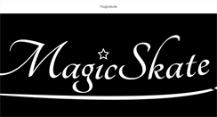 Desktop Screenshot of magicskate.com